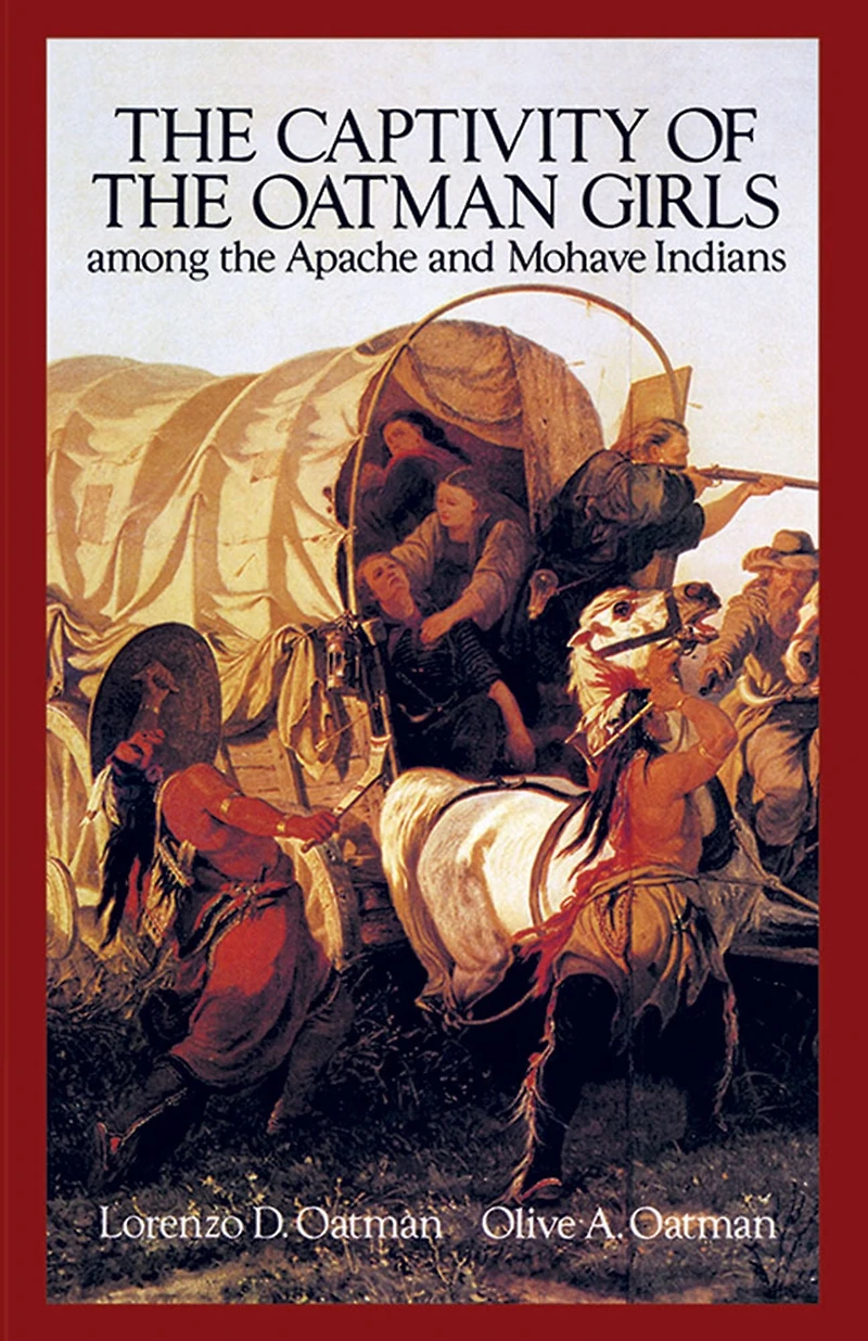 the Captivity of Oatman Girls Among Apache and Mohave Indians