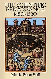 The Scientific Renaissance 1450-1630