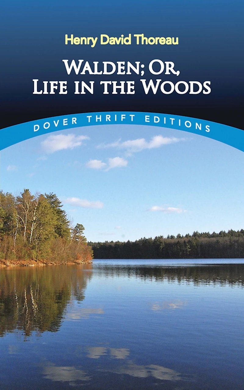 Walden; Or, Life the Woods