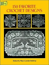 150 Favorite Crochet Designs