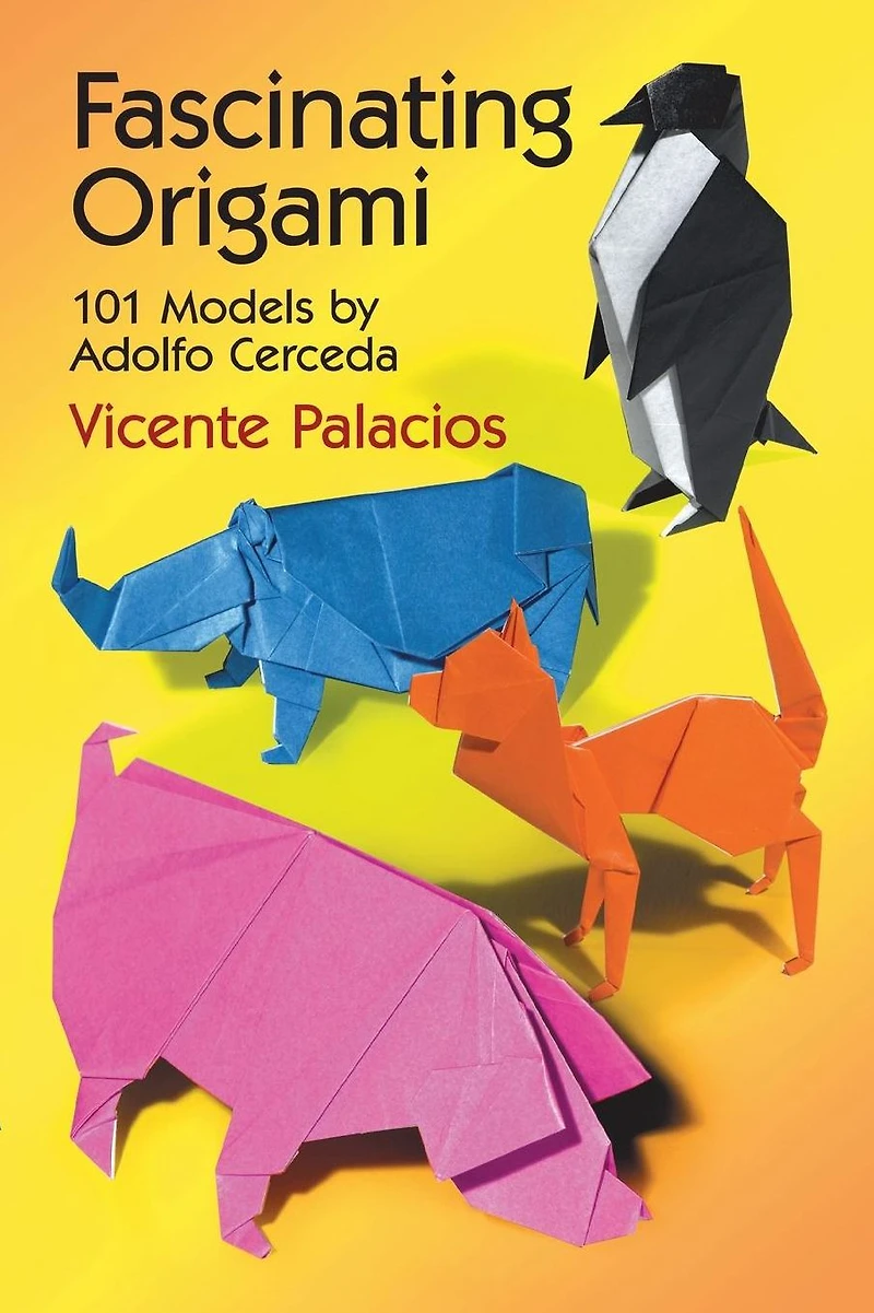 Fascinating Origami: 101 Models by Adolfo Cerceda