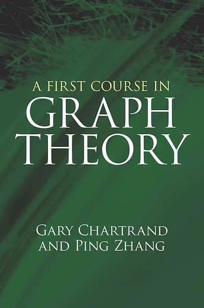 A First Course Graph Theory
