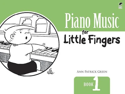 Piano Music for Little Fingers: Book 1