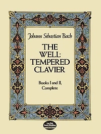 The Well-Tempered Clavier: Books I and II, Complete