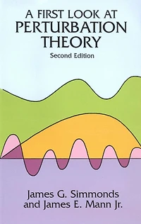 A First Look at Perturbation Theory