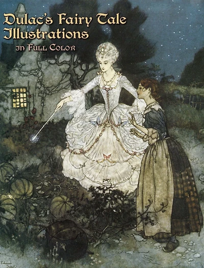 Dulac's Fairy Tale Illustrations Full Color