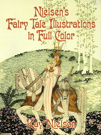 Nielsen's Fairy Tale Illustrations Full Color