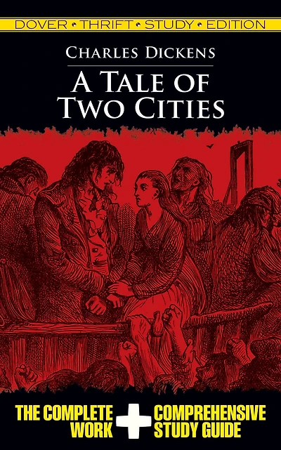 A Tale of Two Cities: Dover Thrift Study Edition