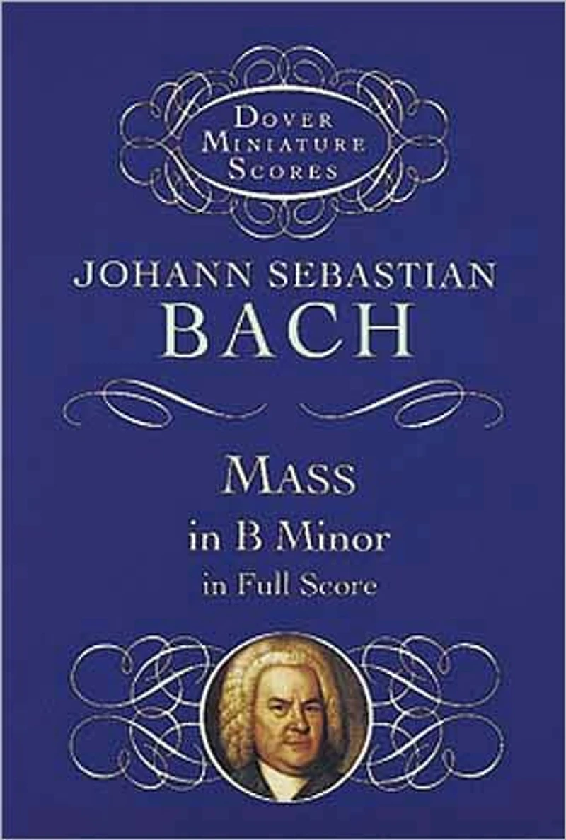 Mass B Minor Full Score: (Sheet Music)