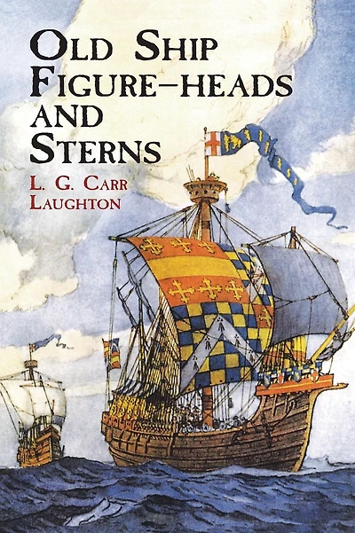 Old Ship Figure-Heads and Sterns
