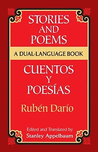 Stories and Poems/Cuentos y Poesías: A Dual-Language Book