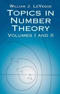 Topics Number Theory, Volumes I and II