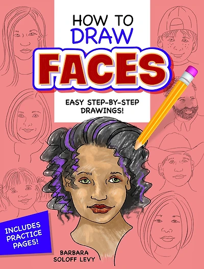 How to Draw Faces: Step-by-Step Drawings!