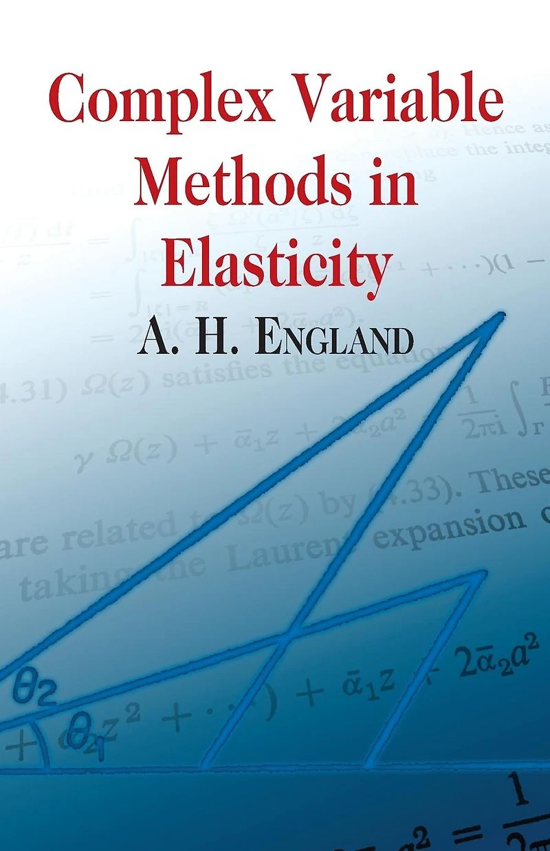 Complex Variable Methods Elasticity