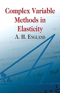 Complex Variable Methods Elasticity