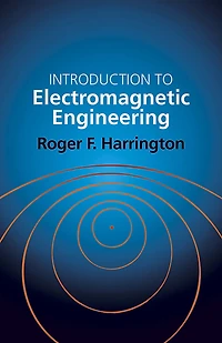 Introduction to Electromagnetic Engineering