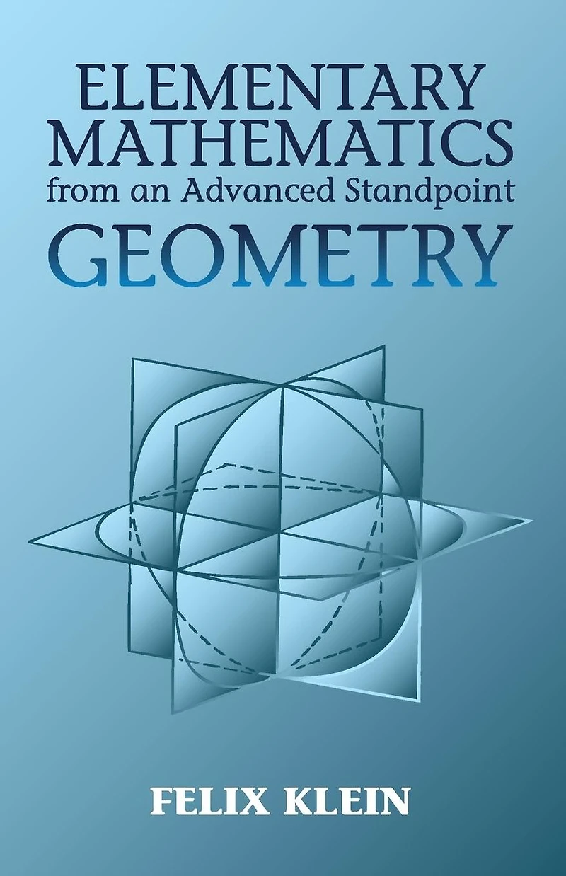 Elementary Mathematics from an Advanced Standpoint: Geometry