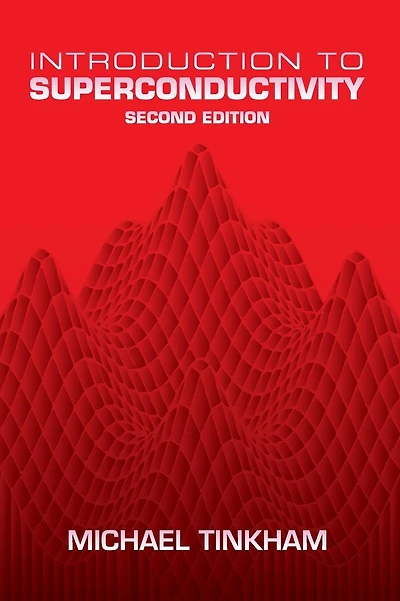 Introduction to Superconductivity: Second Edition