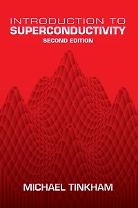 Introduction to Superconductivity: Second Edition