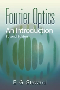 Fourier Optics: An Introduction