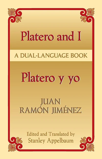 Platero and I/Platero y yo: A Dual-Language Book