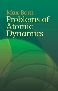 Problems of Atomic Dynamics