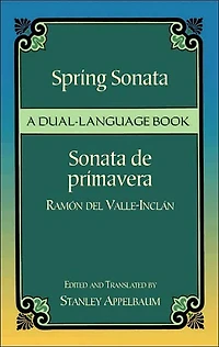 Spring Sonata / Sonata de primavera: A Dual-Language Book