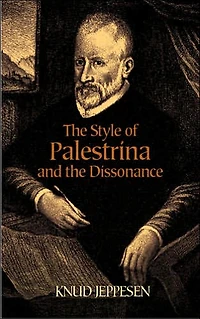 the Style of Palestrina and Dissonance