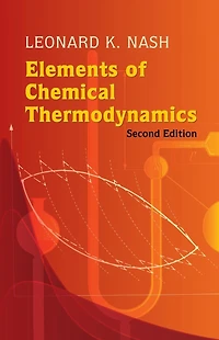 Elements of Chemical Thermodynamics: Second Edition