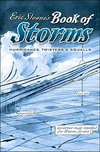 Eric Sloane's Book of Storms: Hurricanes, Twisters and Squalls