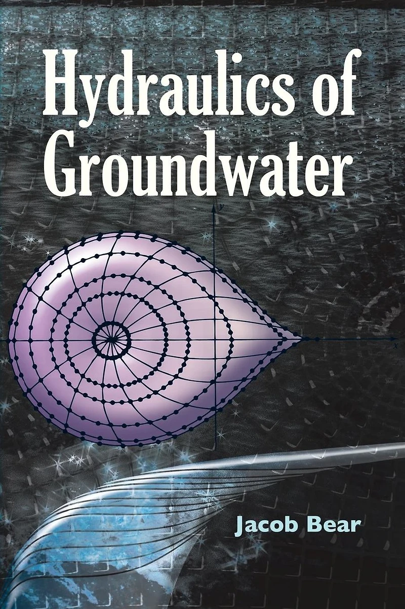 Hydraulics of Groundwater