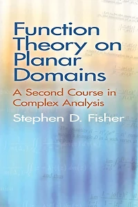 Function Theory on Planar Domains: A Second Course Complex Analysis
