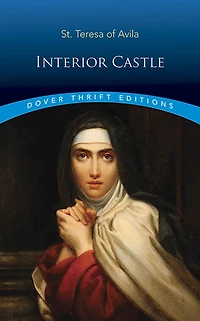 The Interior Castle (Barnes & Noble Library of Essential Reading)
