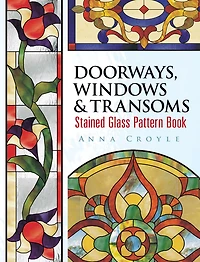 Doorways, Windows & Transoms Stained Glass Pattern Book