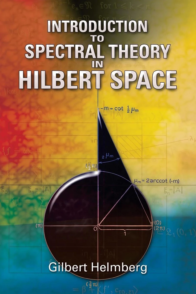 Introduction to Spectral Theory in Hilbert Space