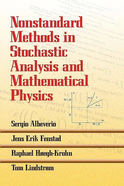 Nonstandard Methods in Stochastic Analysis and Mathematical Physics