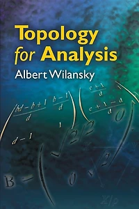 Topology for Analysis