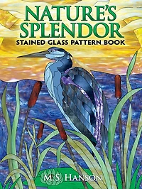 Nature's Splendor Stained Glass Pattern Book