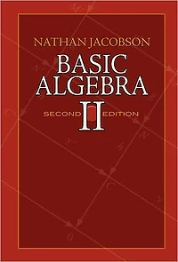 Basic Algebra II: Second Edition
