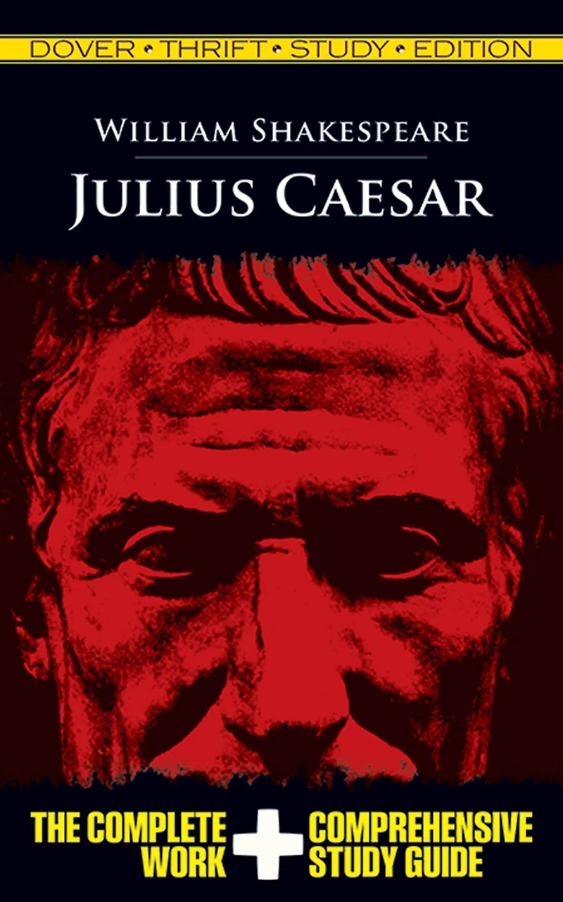 Julius Caesar: Dover Thrift Study Edition