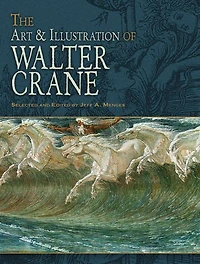 The Art & Illustration of Walter Crane