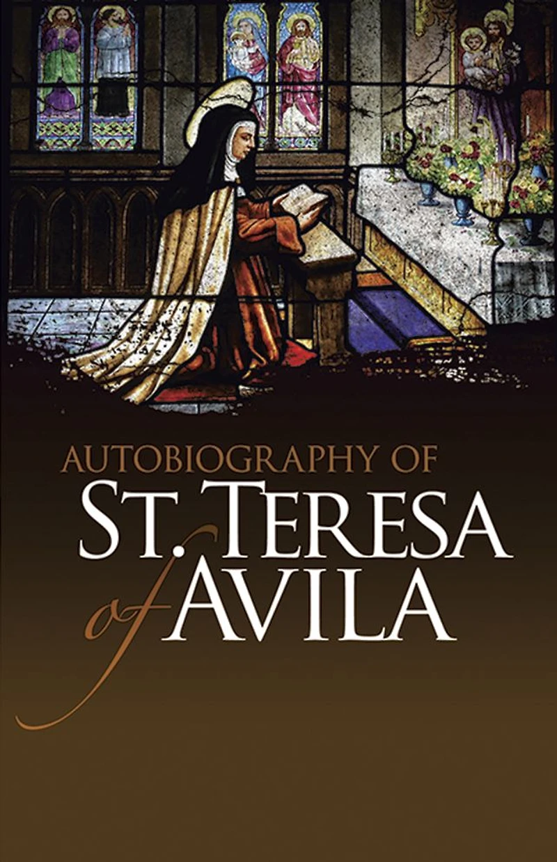 Autobiography of St. Teresa Avila
