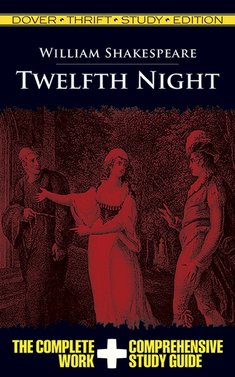 Twelfth Night: Dover Thrift Study Edition