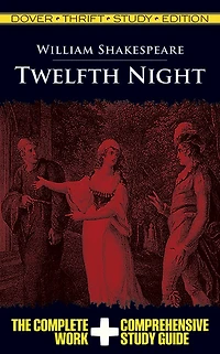 Twelfth Night: Dover Thrift Study Edition