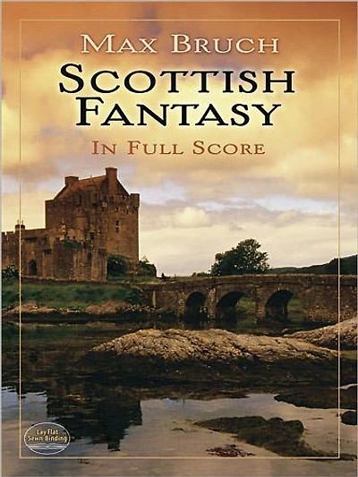 Scottish Fantasy in Full Score