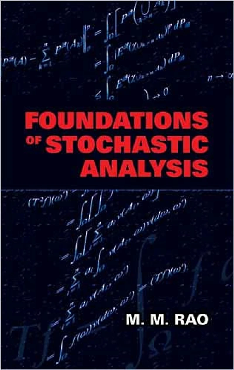 Foundations of Stochastic Analysis