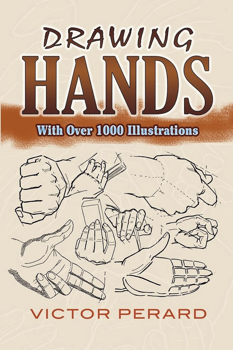 Drawing Hands: With Over 1000 Illustrations