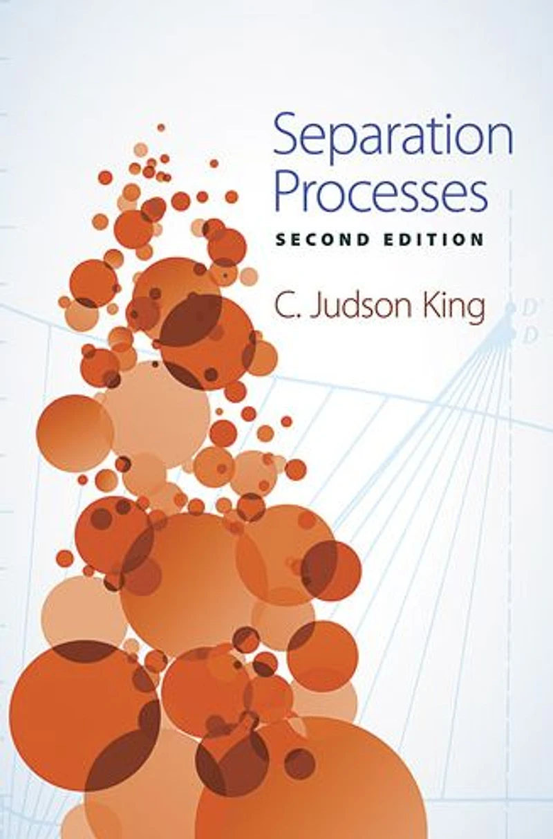 Separation Processes: Second Edition