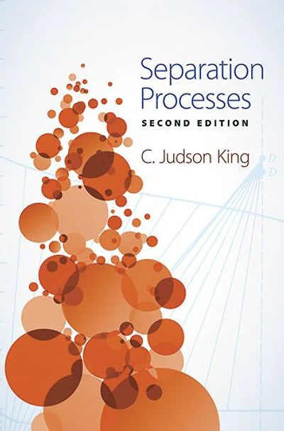 Separation Processes: Second Edition