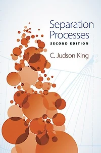 Separation Processes: Second Edition